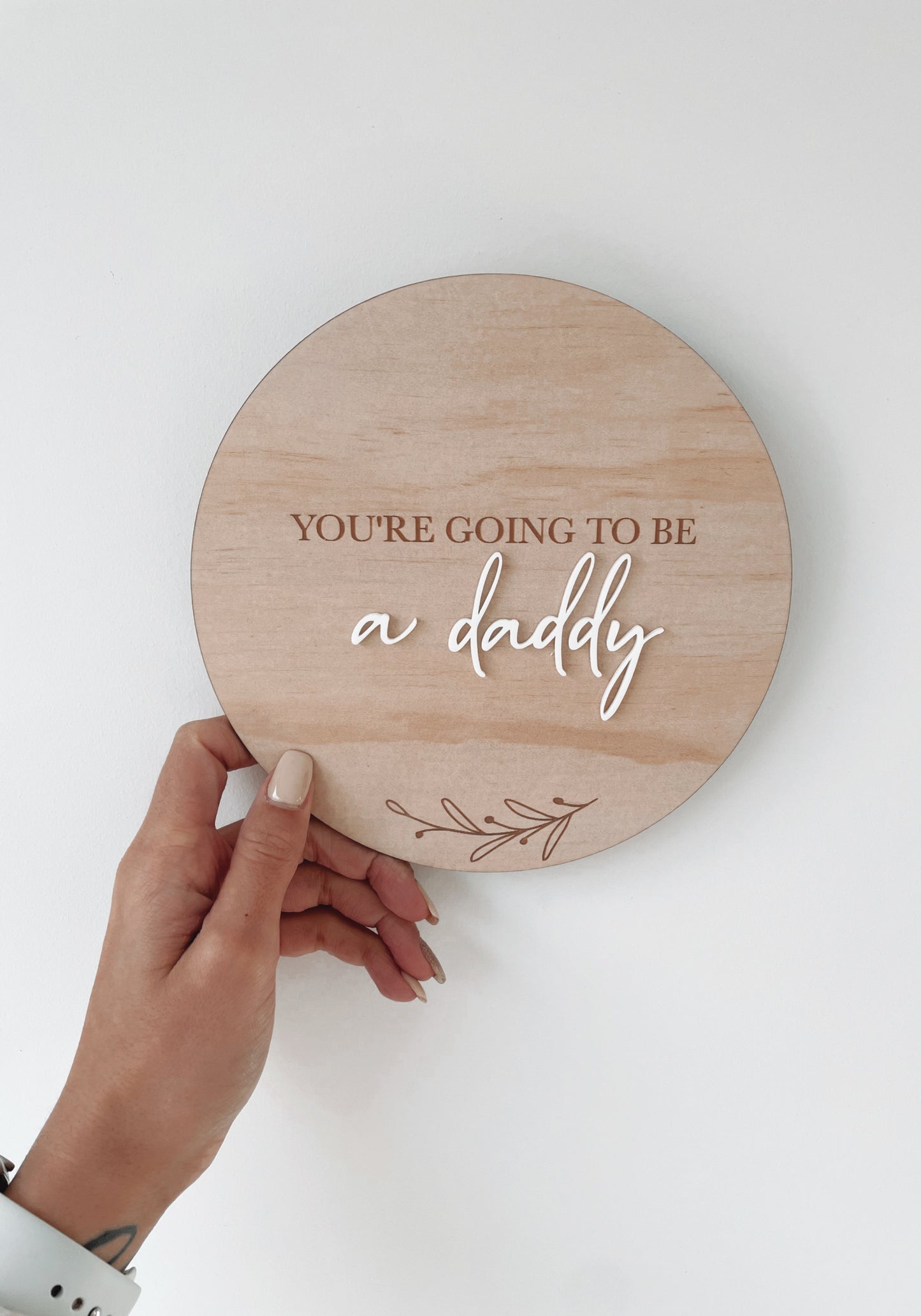 ‘You’re going to be a daddy’ plaque